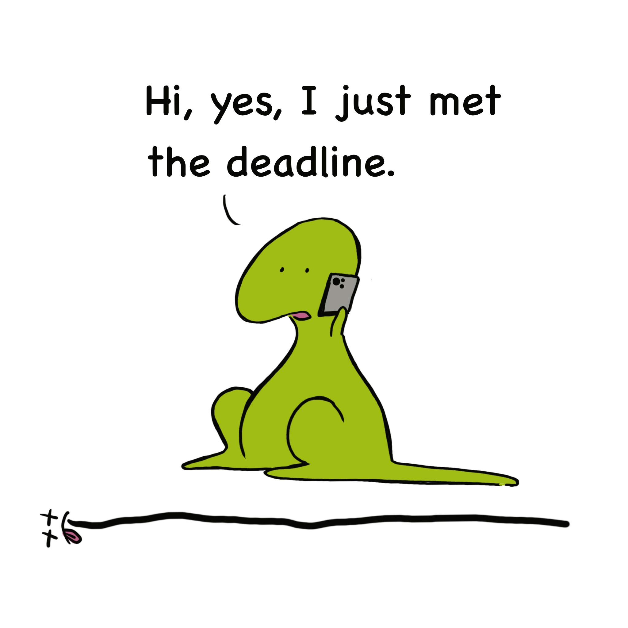 dinasour meet the deadline